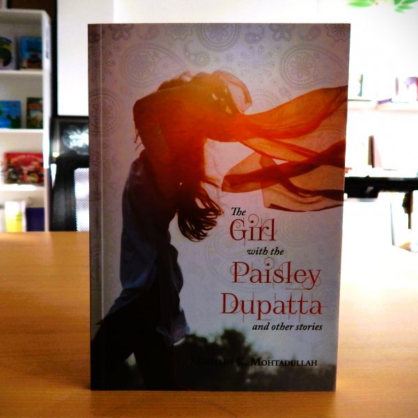 The Girl with the Paisley Dupatta and other stories -