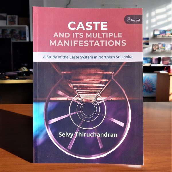 Caste and its Multiple Manifestations -