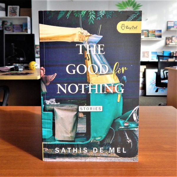 The Good for Nothing -