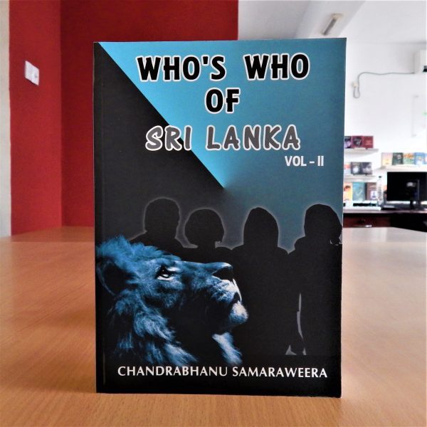 Who's Who Of Sri Lanka - Vol. II -