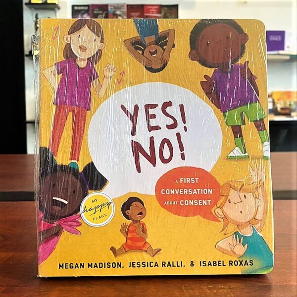 Yes! No! A first conversation about consent -