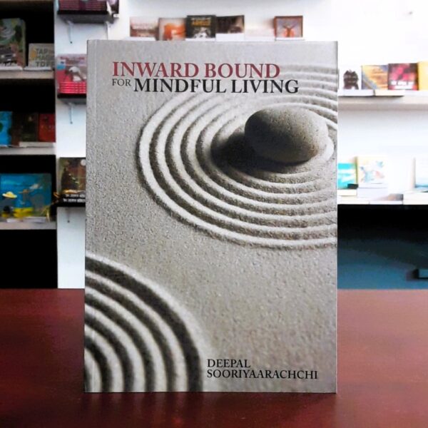 Inward Bound for Mindful Living -