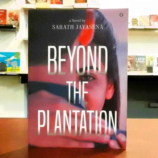 Beyond the Plantation -