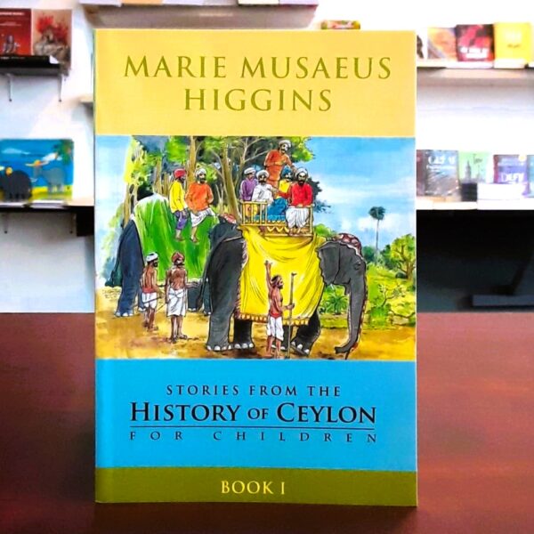 Stories from the History of Ceylon for Children -